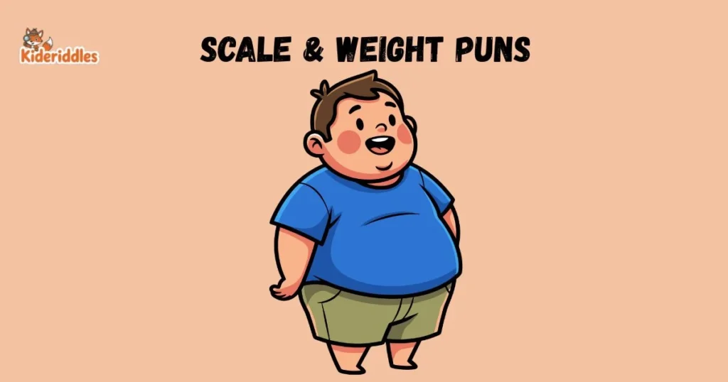 Scale And Weight Puns