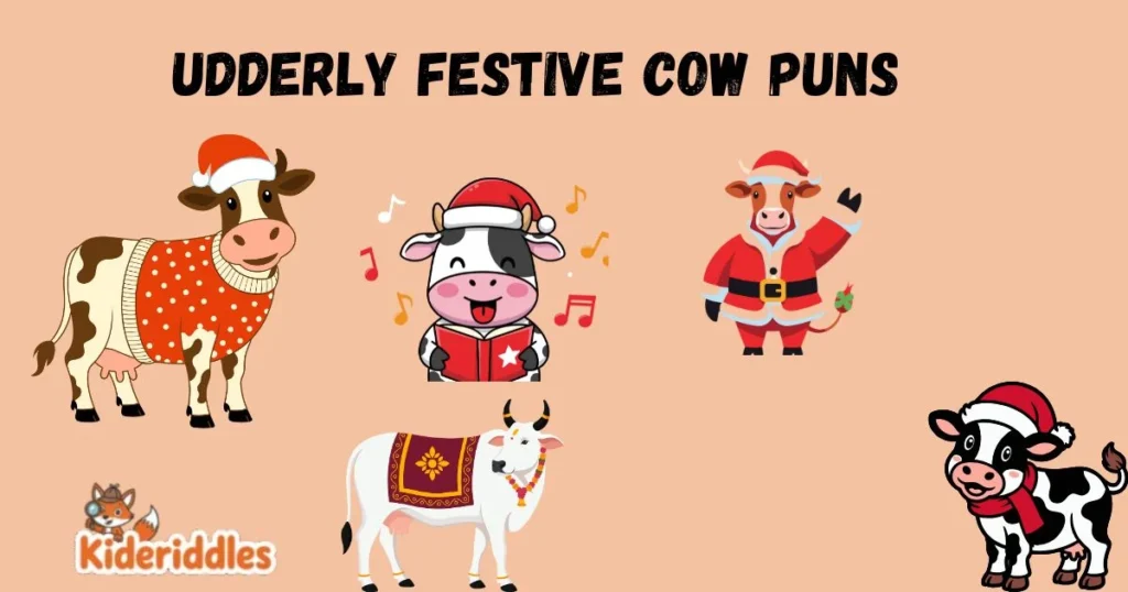 Udderly Festive Cow Puns