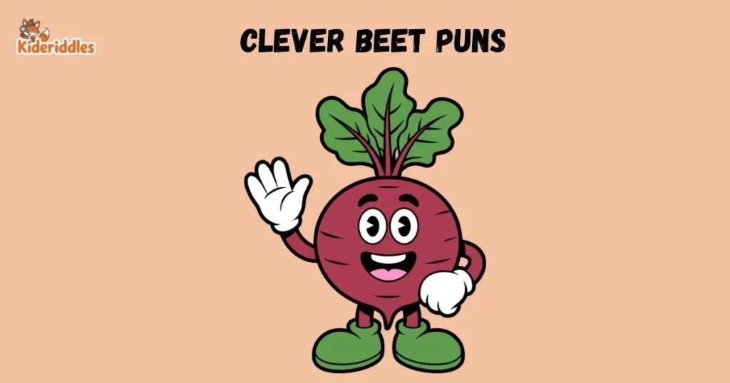 Clever Beet Puns