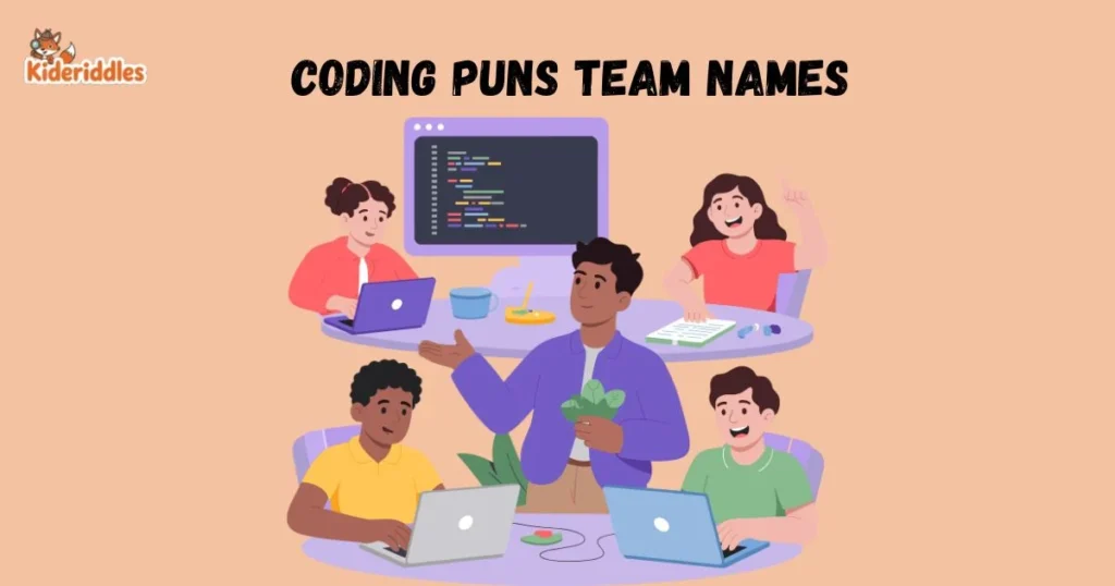 Coding Puns Team Names