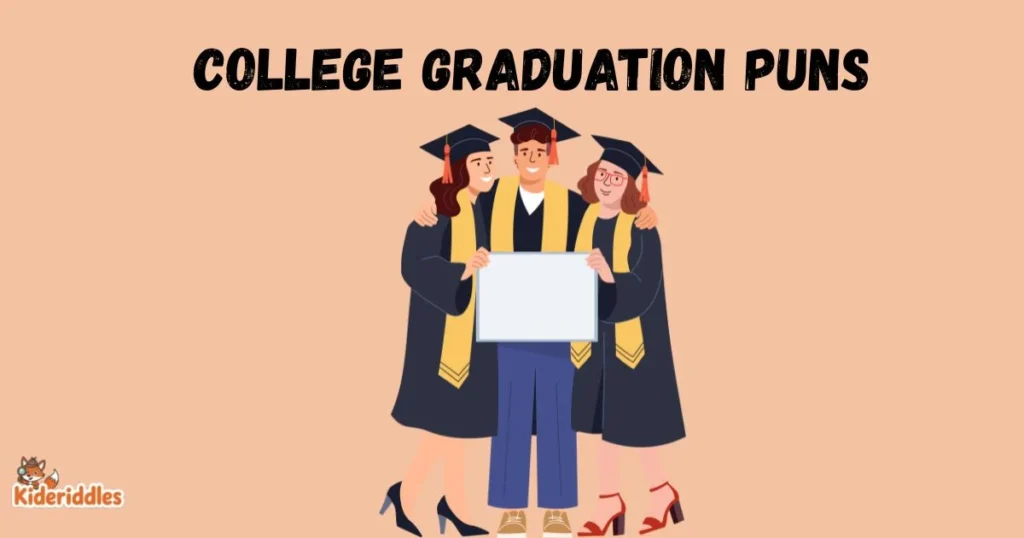 College Graduation Puns