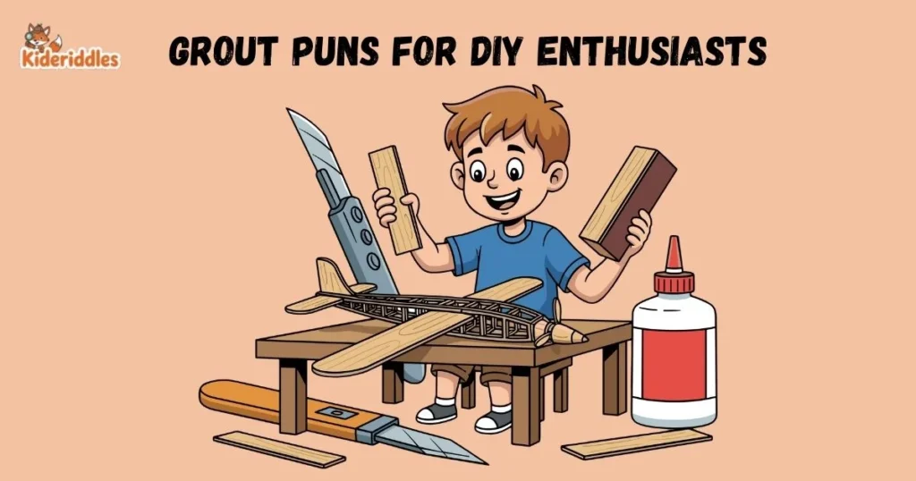 Grout Puns For Diy Enthusiasts