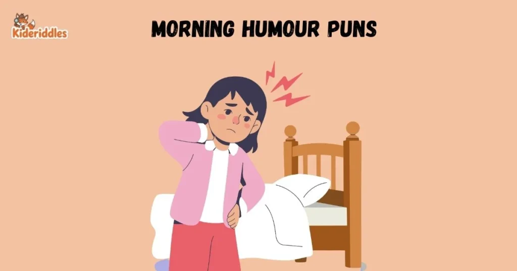 Morning Humour Puns