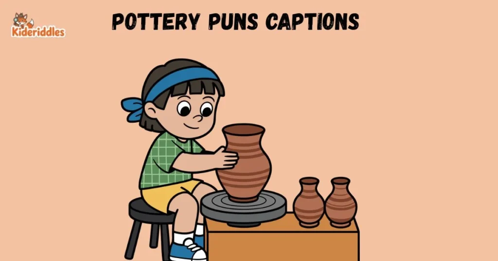 Pottery Puns Captions