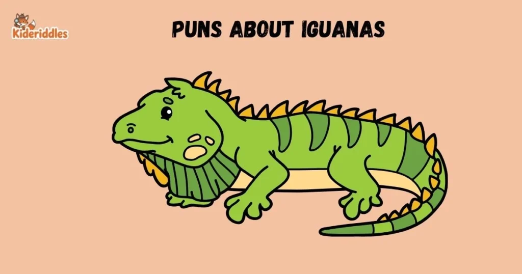 Puns About Lguanas