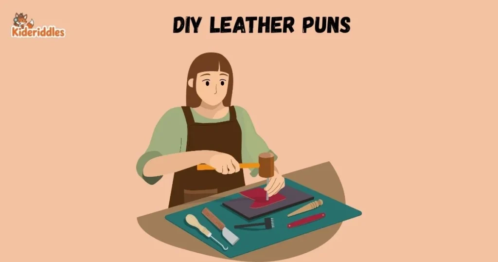 Diy Leather Puns