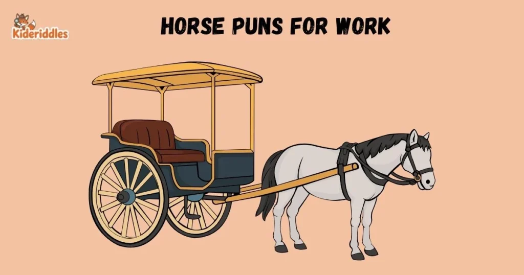 Horse Puns For Work