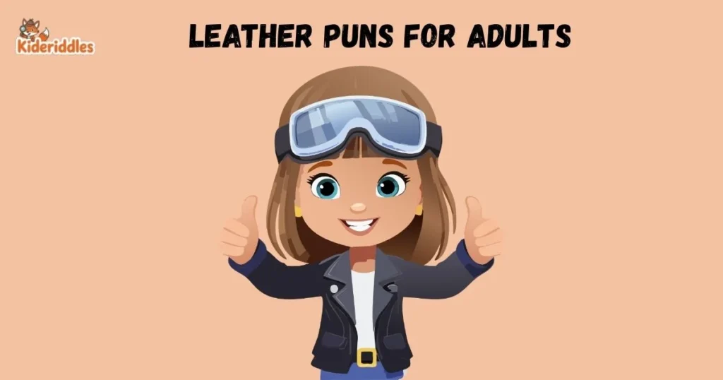 Leather Puns For Adults