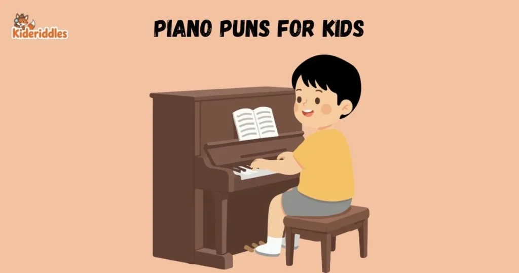 Piano Puns For Kids