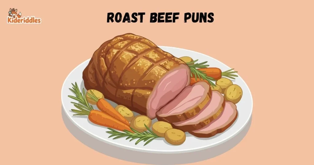 Roast Beef Puns