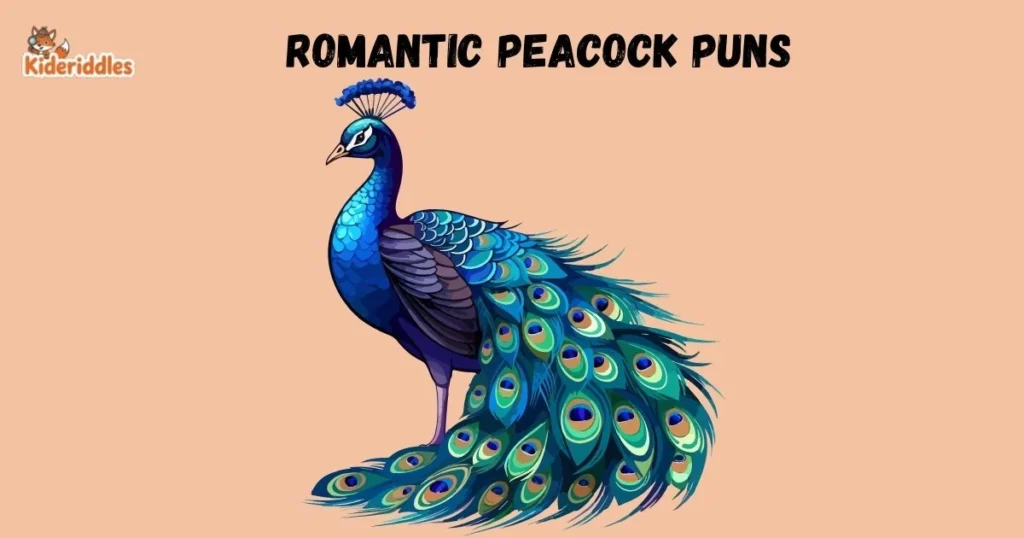 Romantic Peacock Puns