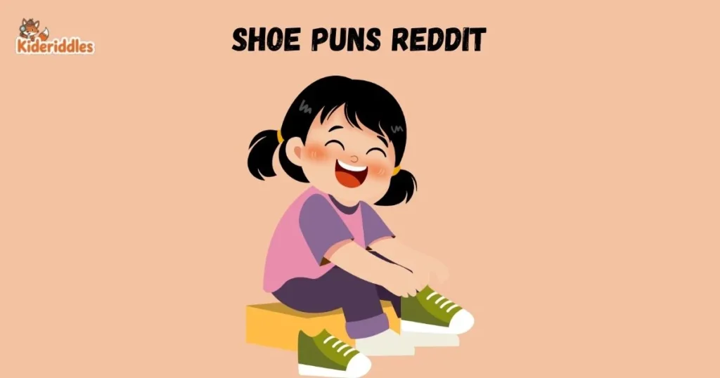 Shoe Puns Reddit